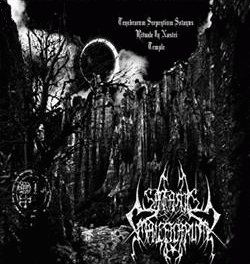 Satanis Maleficarum : Tenabrarum Serpentium Rituale in Nostri Temple